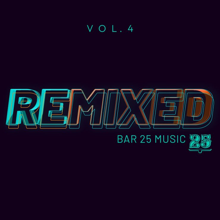 Bar25 - Remixed Vol4_Cover